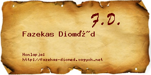Fazekas Dioméd névjegykártya
